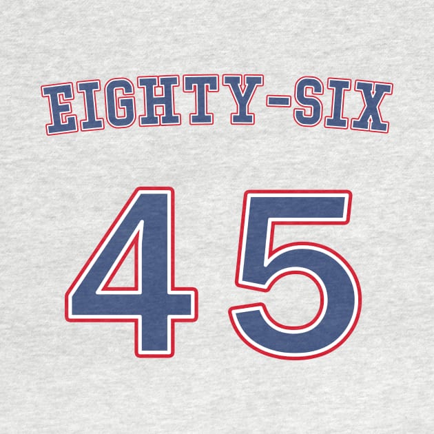 Eighty-six 45 walmart Tshirt by CMDesign